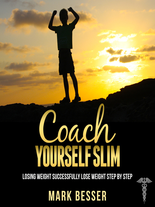 Title details for Coach Yourself Slim by Mark Besser - Wait list